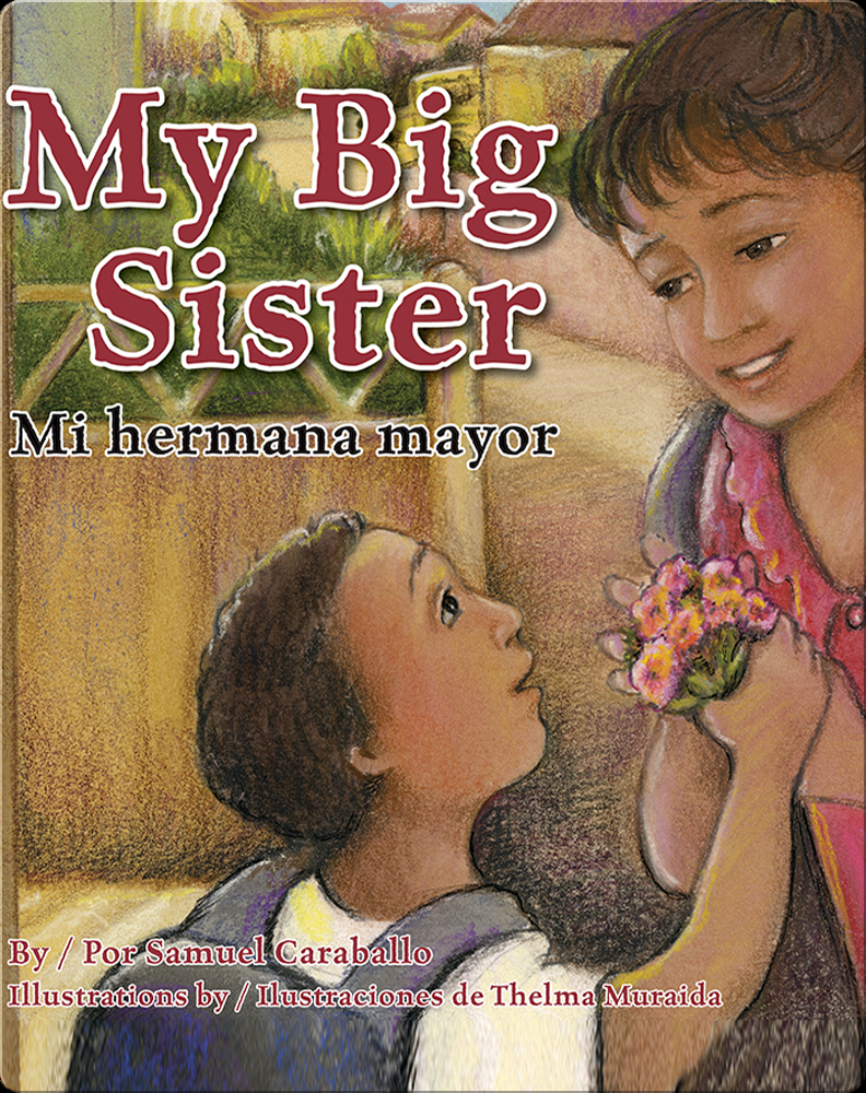 I Am a Big Sister! /Soy una hermana mayor! – BookAttik