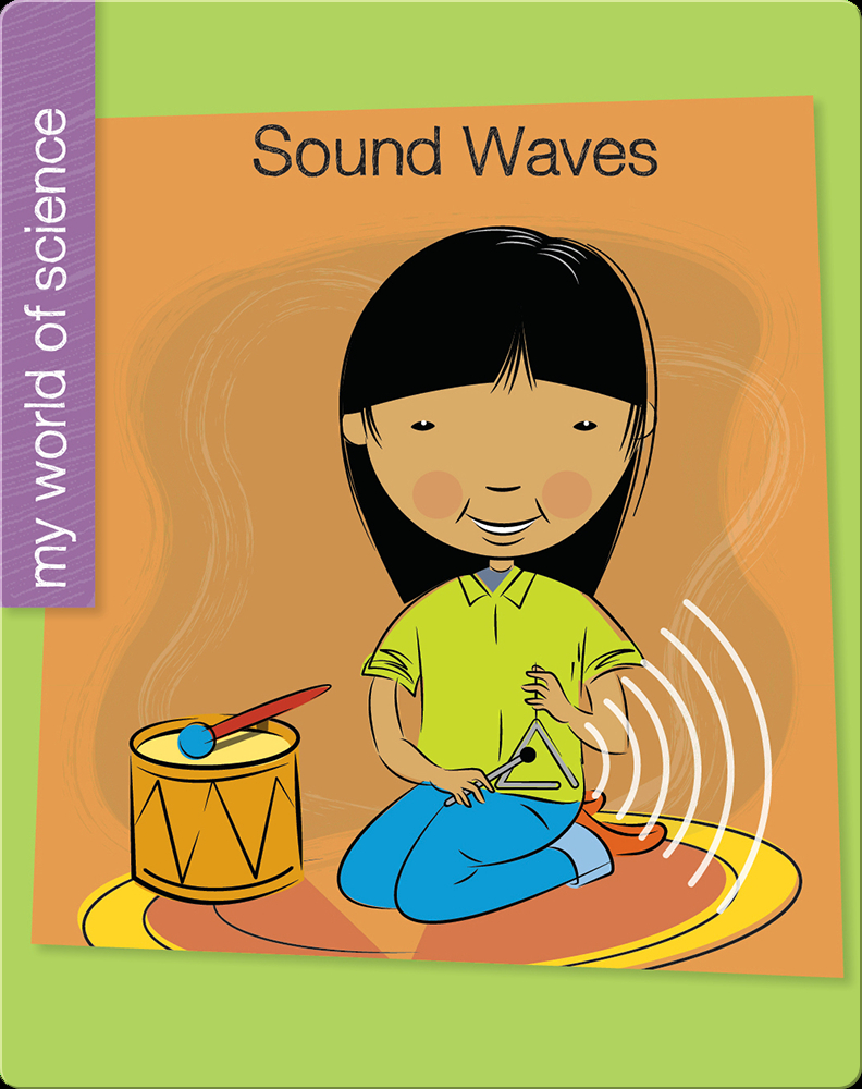 Sound Waves Book by Katie Marsico Epic