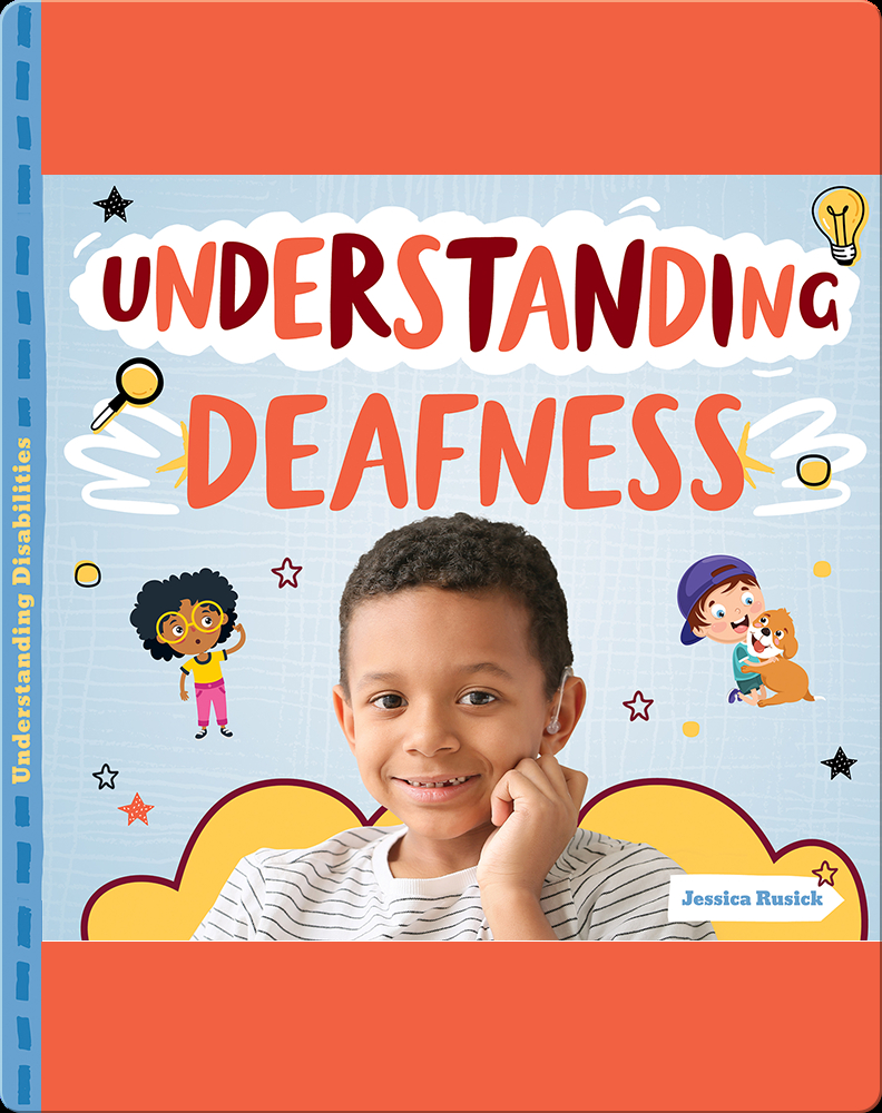 Understanding Deafness Book by Jessica Rusick Epic