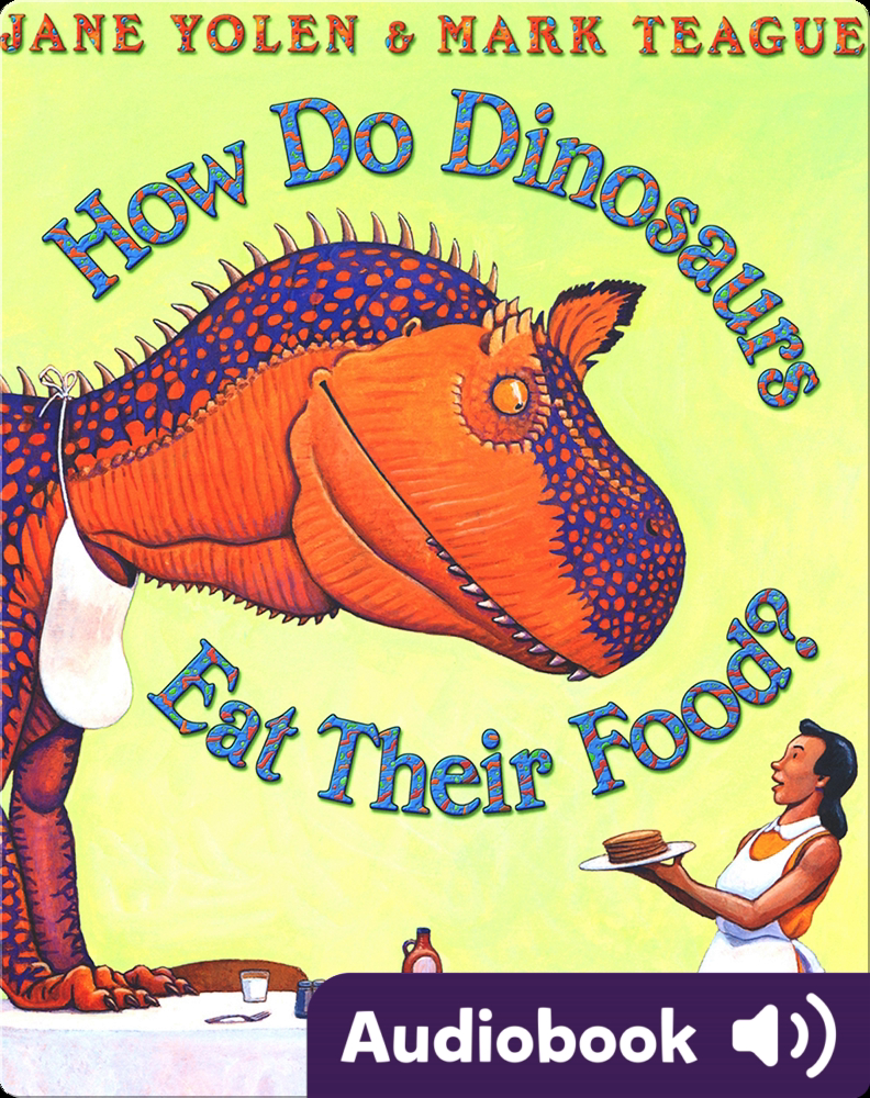 How Do Dinosaurs Eat Their Food? Children