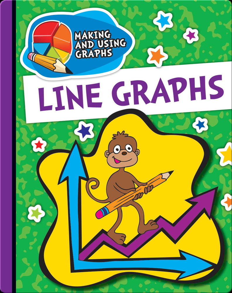 Line Graphs Book by Lisa Colozza Cocca | Epic