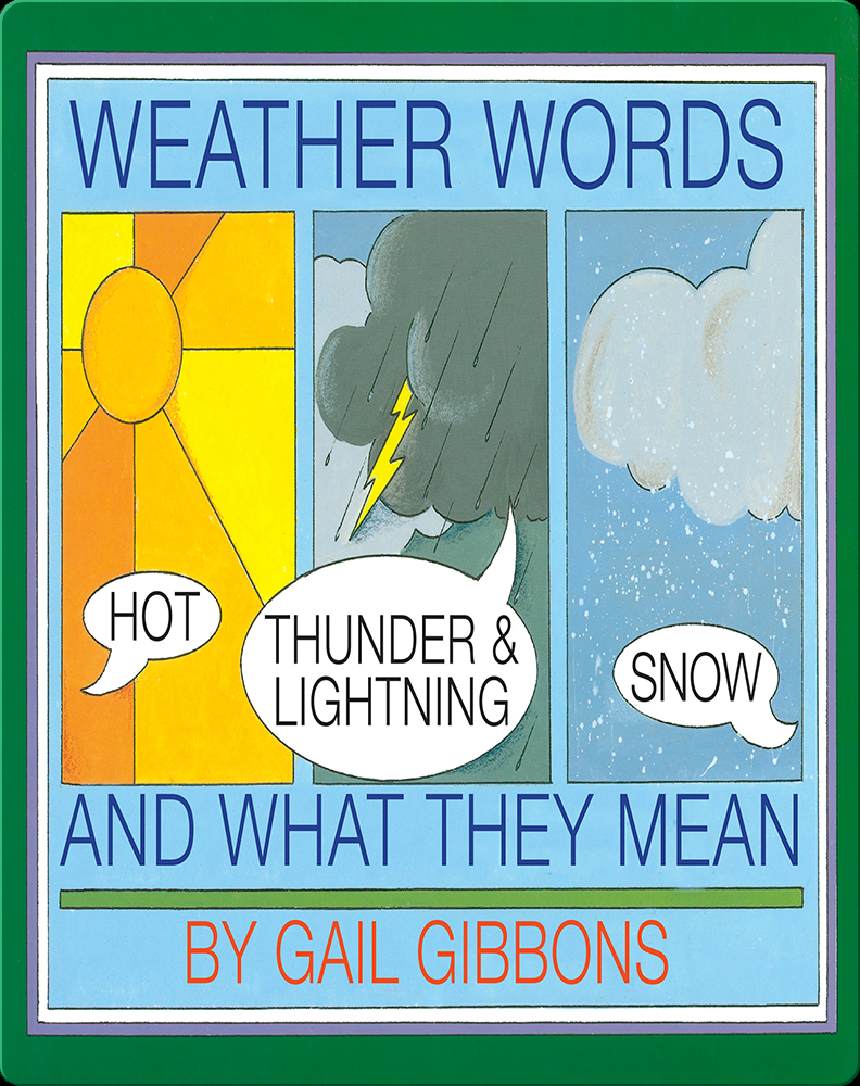 weather-words-and-what-they-mean-book-by-gail-gibbons-epic