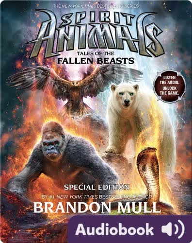 Spirit Animals Special Edition #3: Tales of the Fallen Beasts