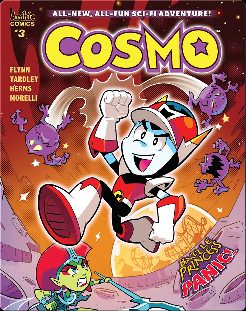 Cosmo #3: Battle Princess Panic Book by Ian Flynn | Epic