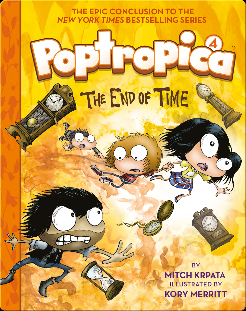 The End of Time (Poptropica Book 4) Book by Mitch Krpata | Epic, image size:792x1000