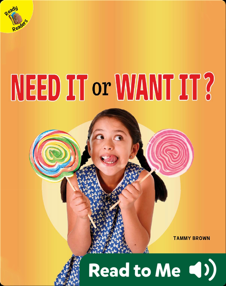 Need It or Want It? Book by Tammy Brown | Epic