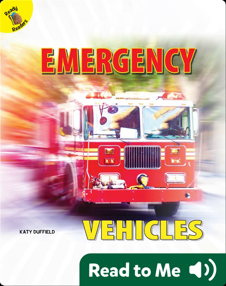 Emergency Vehicles Book by Katy Duffield Epic