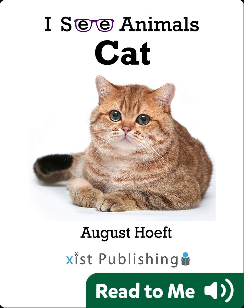 I See Animals Cat Book by August Hoeft Epic