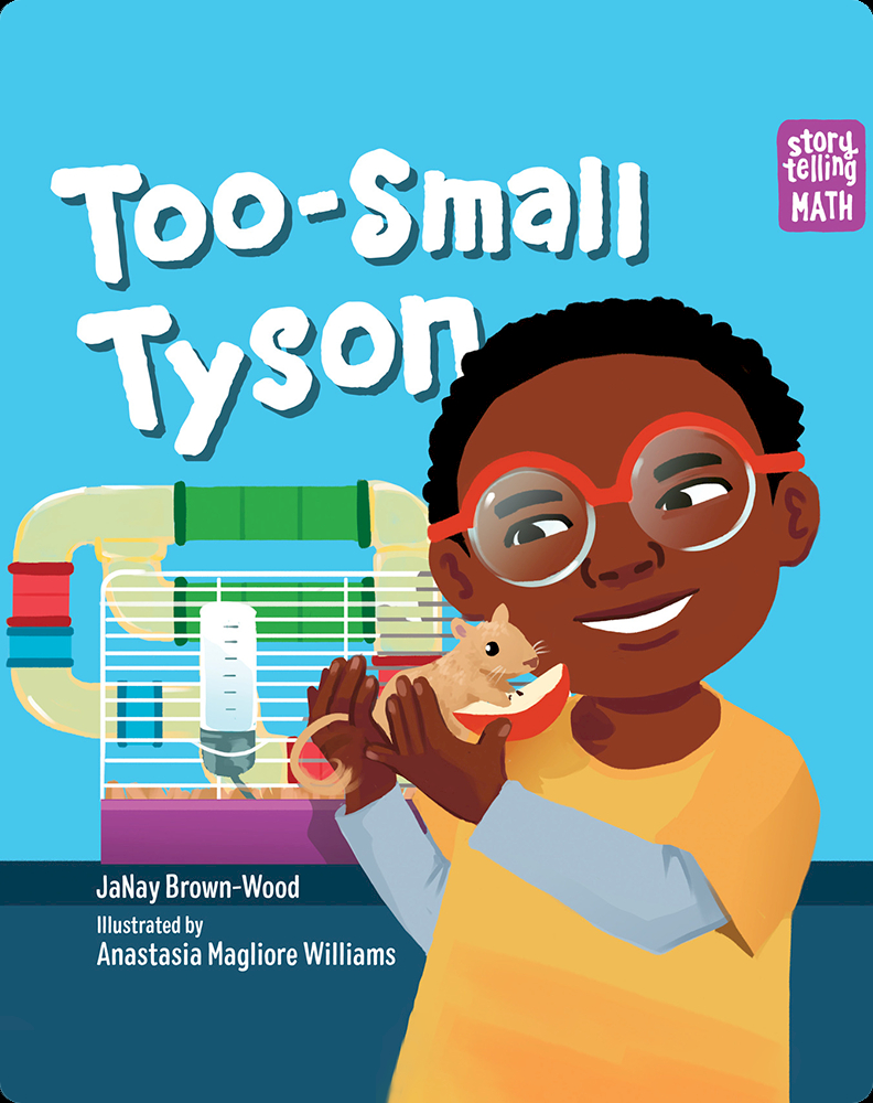 Too-Small Tyson Book by Janay Brown-Wood