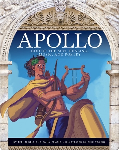 Apollo: God of the Sun, Healing, Music, and Poetry