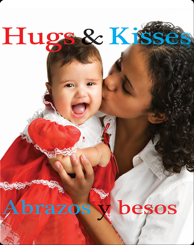 Abrazos y besos / Hugs and Kisses Book by Rhea