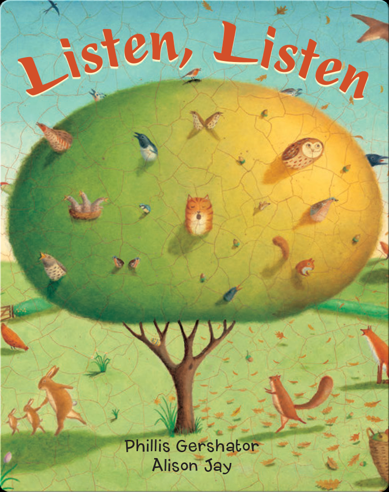 Listen, Listen Book by Phillis Gershator | Epic