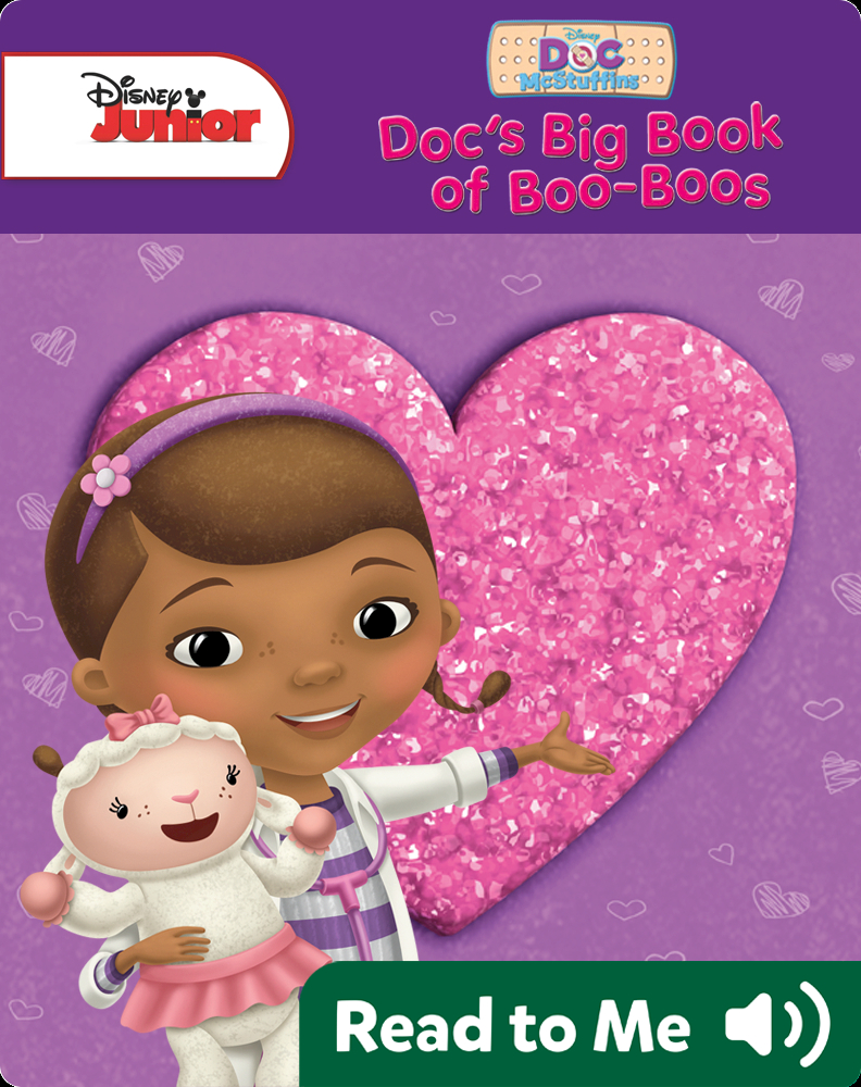 Doc’s Big Book of Boo-Boos Book by Disney Books | Epic