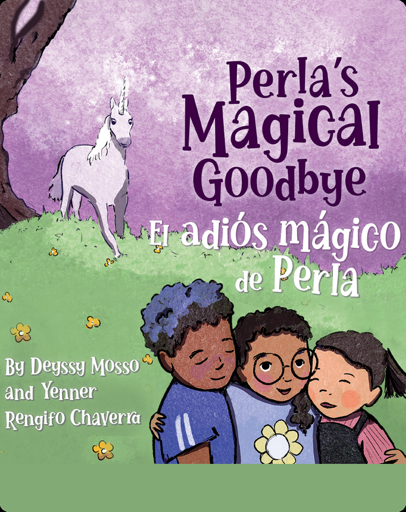 Perla's Magical Goodbye Book by Young people of Latin American Youth ...