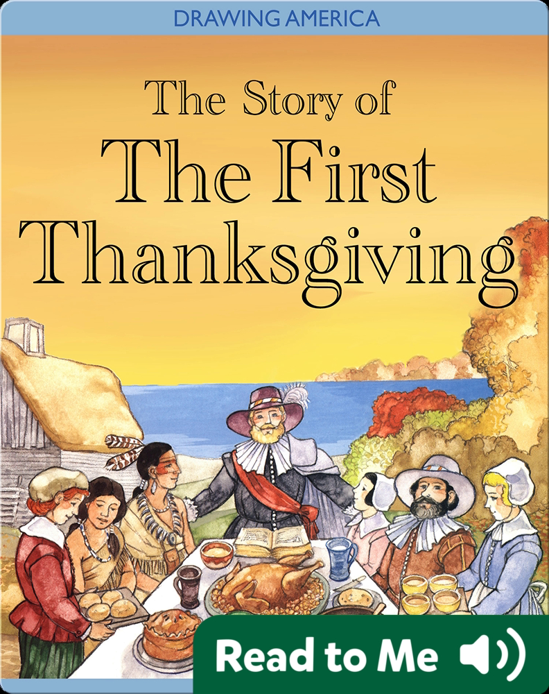 The Story Of The First Thanksgiving Book by Don Bolognese, Elaine ...