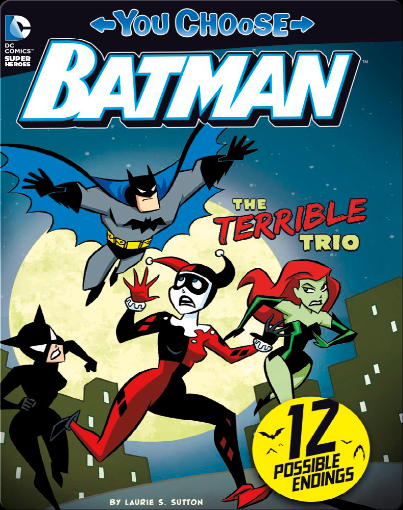 You Choose Stories Batman The Terrible Trio Book by Laurie