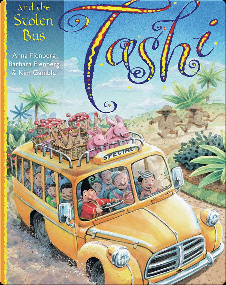 Tashi and the Stolen Bus Book by Anna Fienberg, Barbara Fienberg | Epic