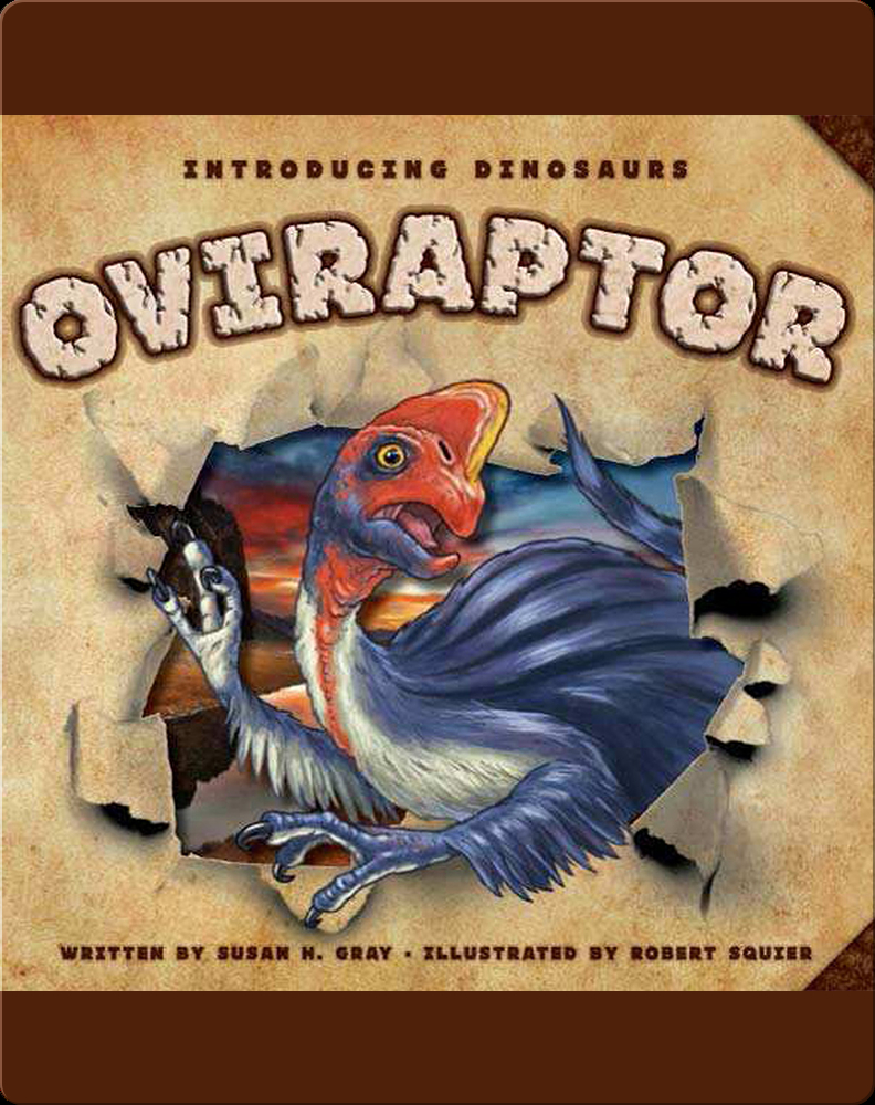 Oviraptor Book by Susan H. Gray