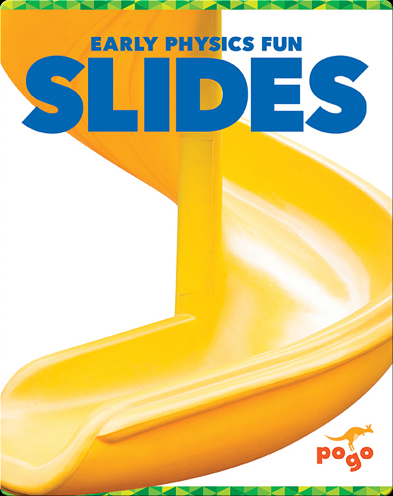 Early Physics Fun: Slides Book by Jenny Fretland Vanvoorst | Epic
