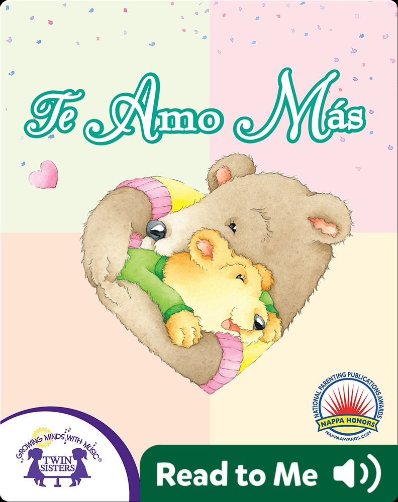 Te Amo Más Book by Kim Mitzo Thompson, Bailey Thompson | Epic