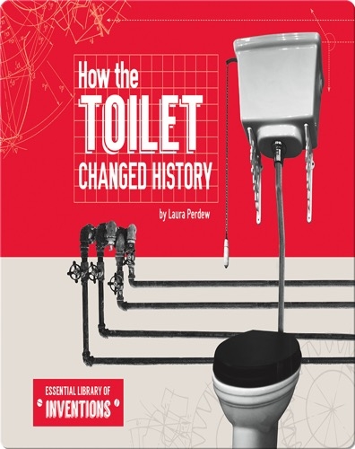 How the Toilet Changed History
