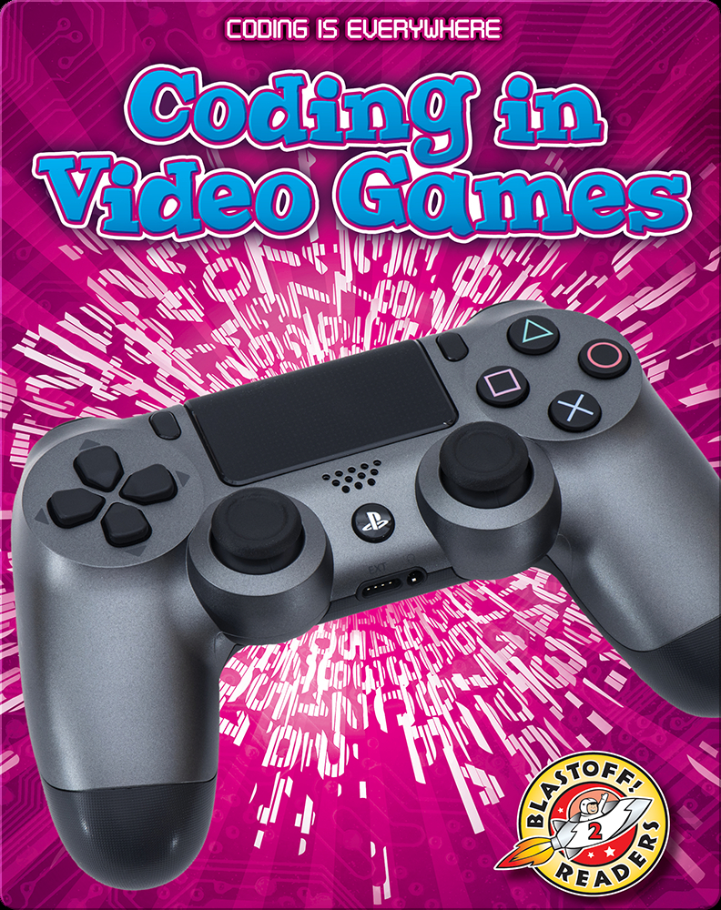 Coding in Video Games Book by Elizabeth Noll | Epic