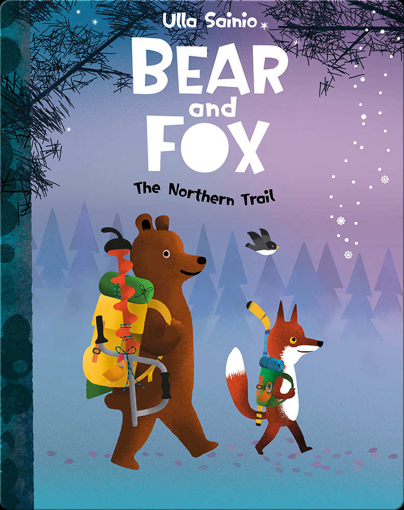 Chapter Book of the Month: Wonder – The Bear & The Fox