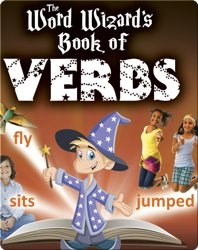 The Word Wizard's Book of Verbs