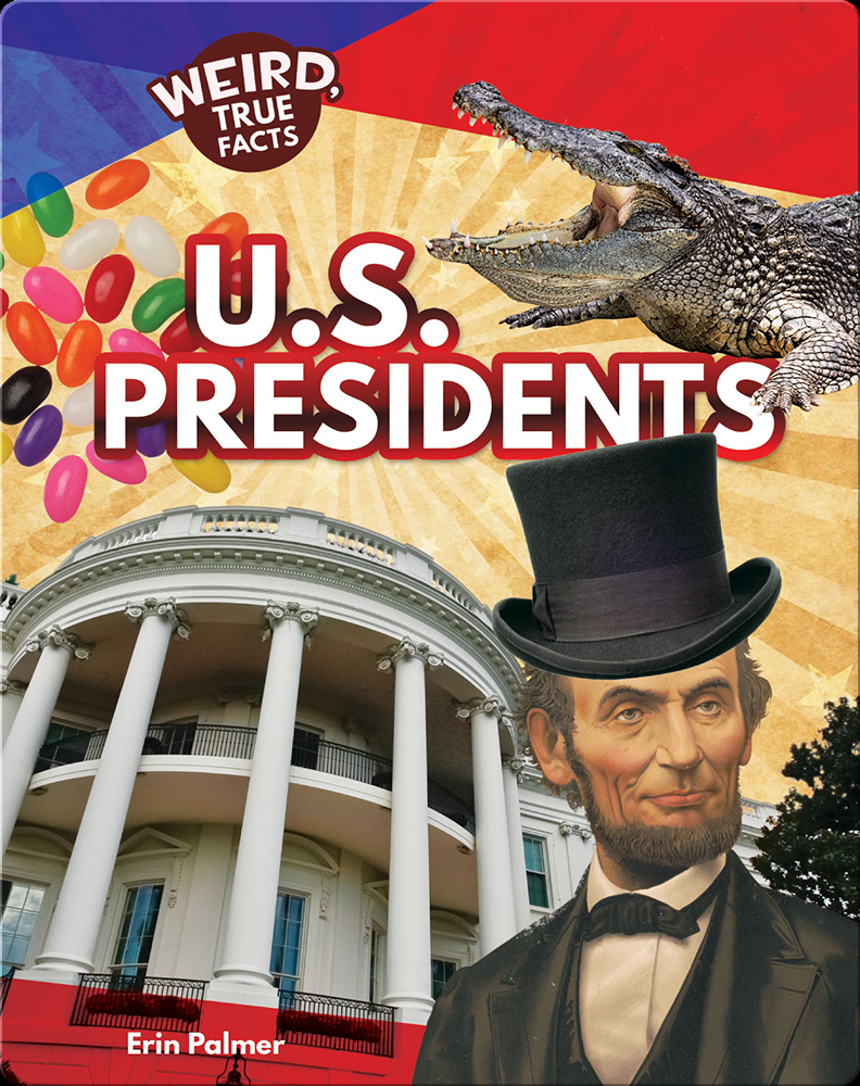 U.S. Presidents Book by Erin Palmer | Epic