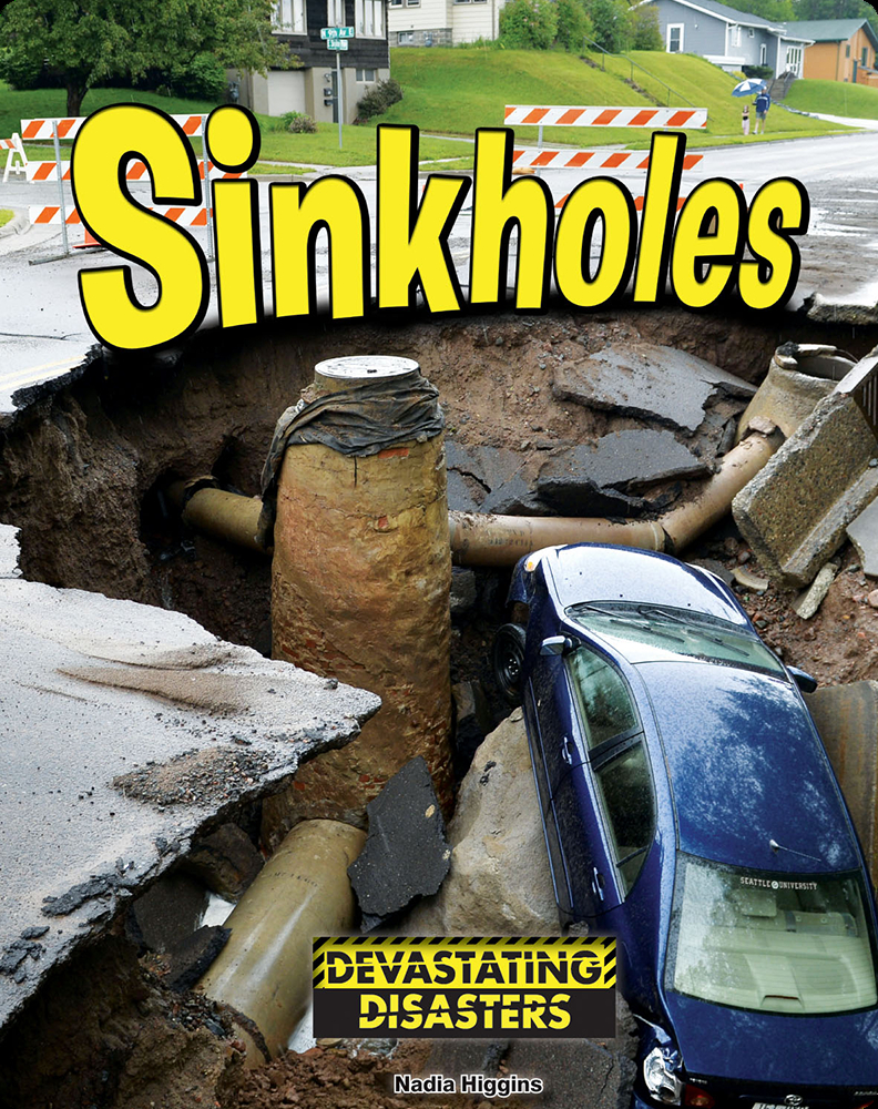 Sinkholes Book by Nadia Higgins Epic