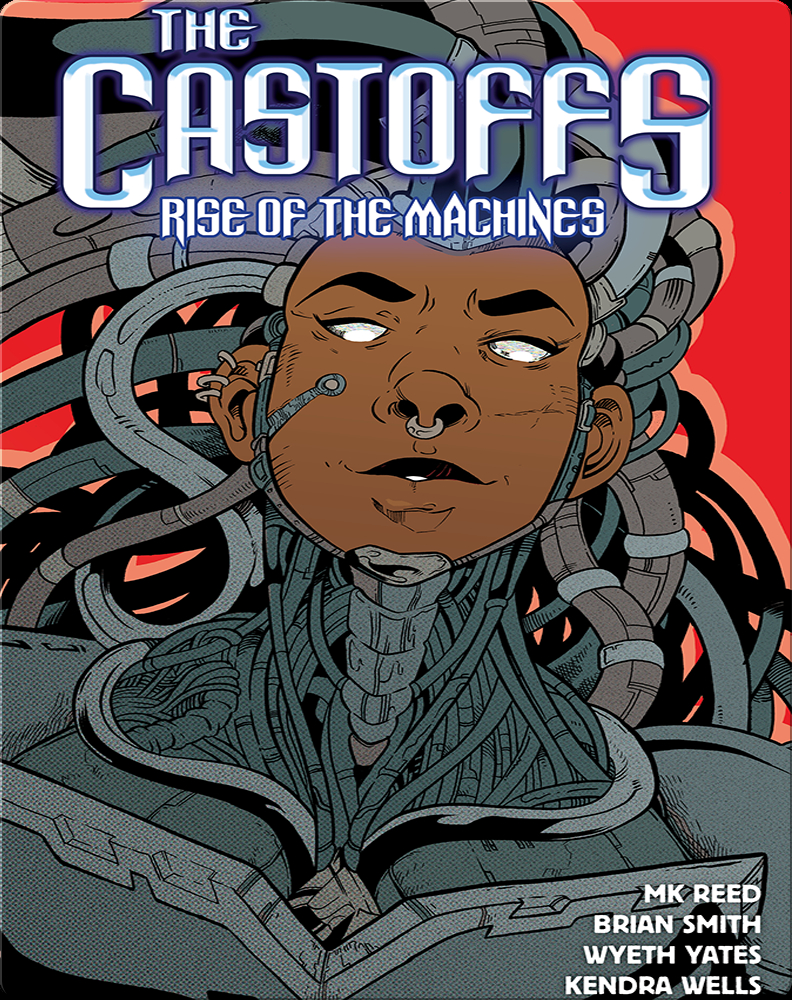 The Castoffs Volume 3: Rise of the Machines Book by MK Reed, Brian Smitty  Smith | Epic