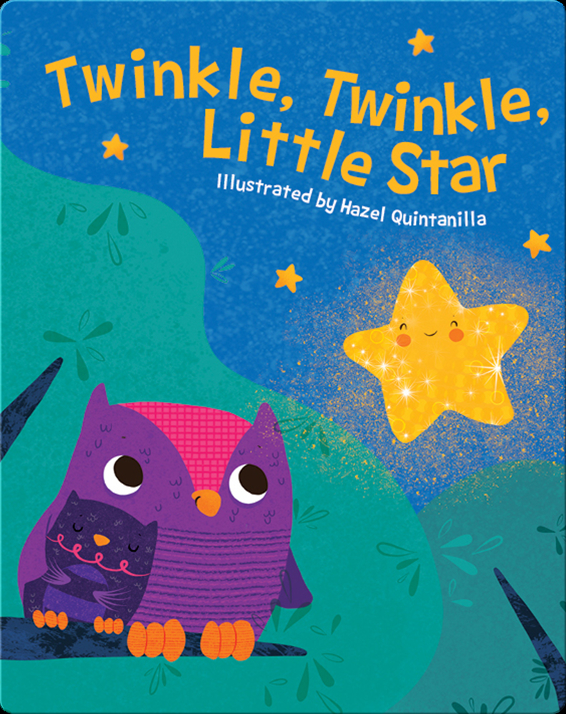 Twinkle, Twinkle, Little Star Book by Flowerpot Press | Epic