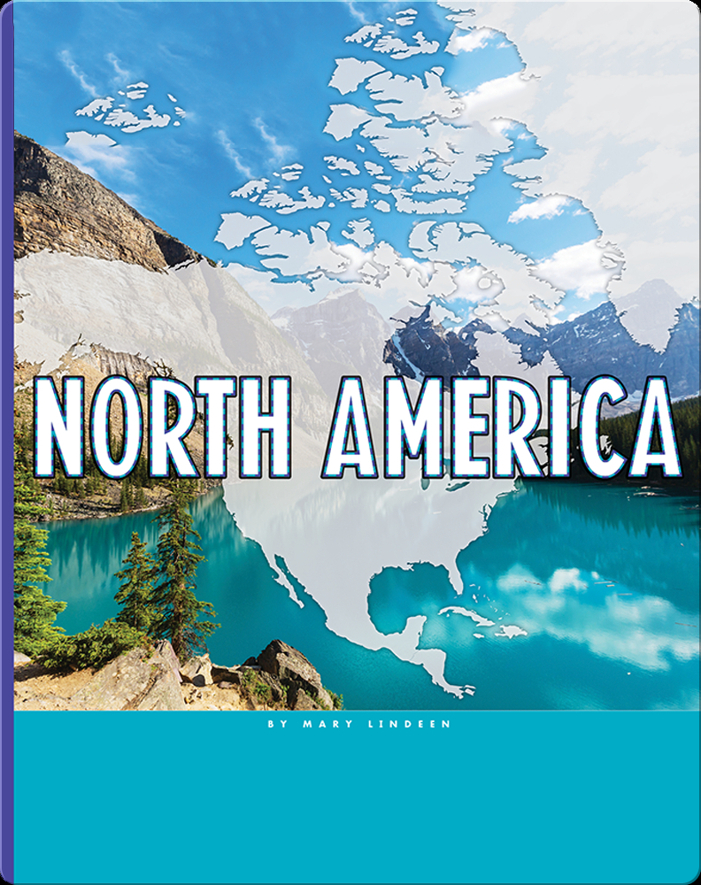 North America Book by Mary Lindeen | Epic