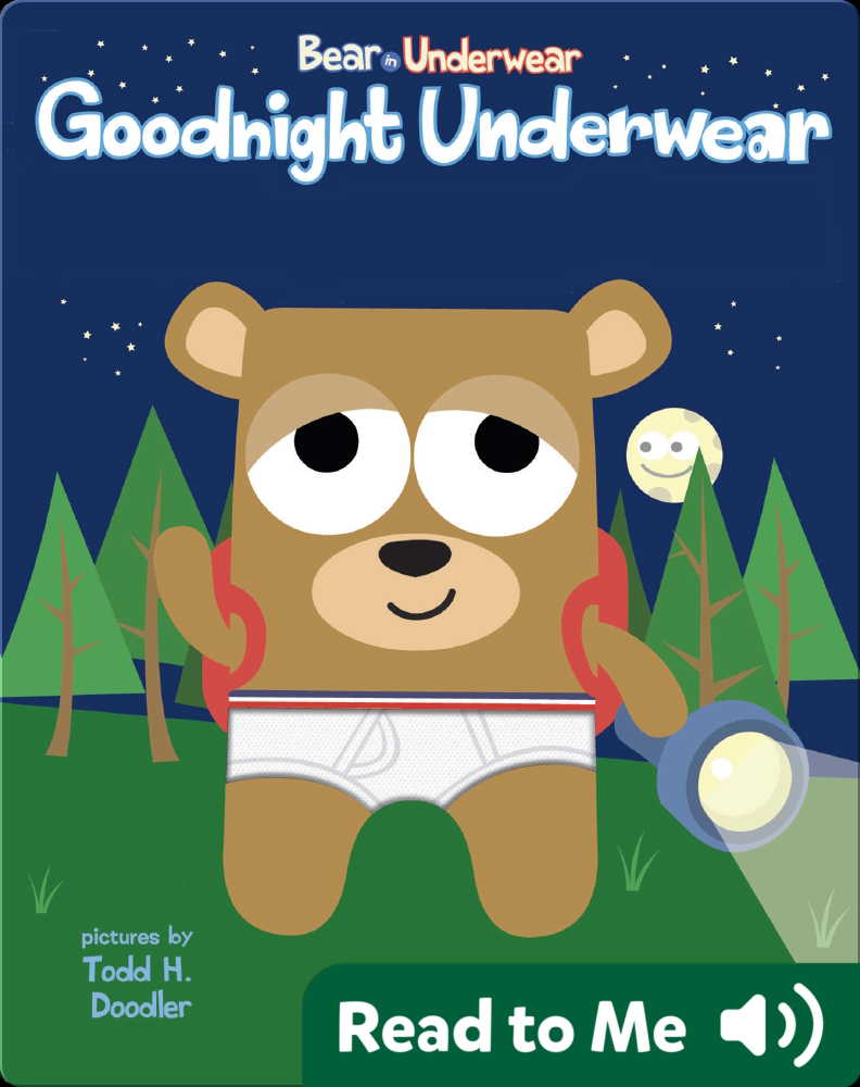 Bear in Underwear: Goodnight Underwear Book by Harriet Ziefert