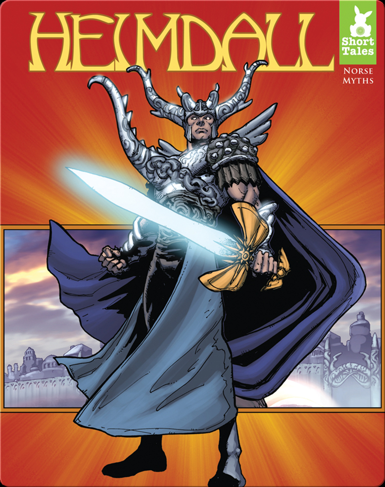 Short Tales Norse Myths: Heimdall Book by Rob M. Worley | Epic