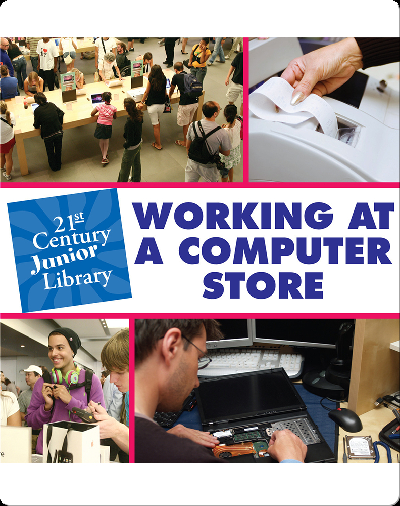 Working At A Computer Store Book by Katie Marsico | Epic
