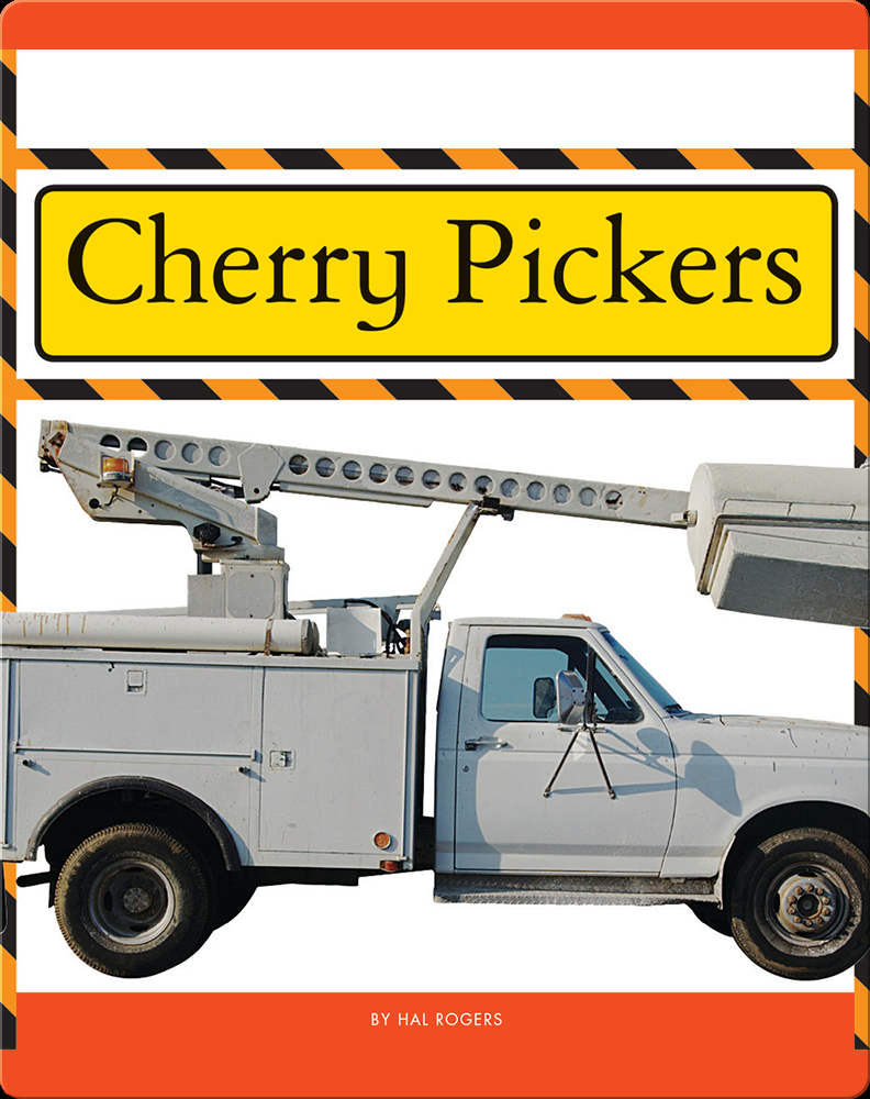 Cherry Pickers Book by Hal Rogers | Epic
