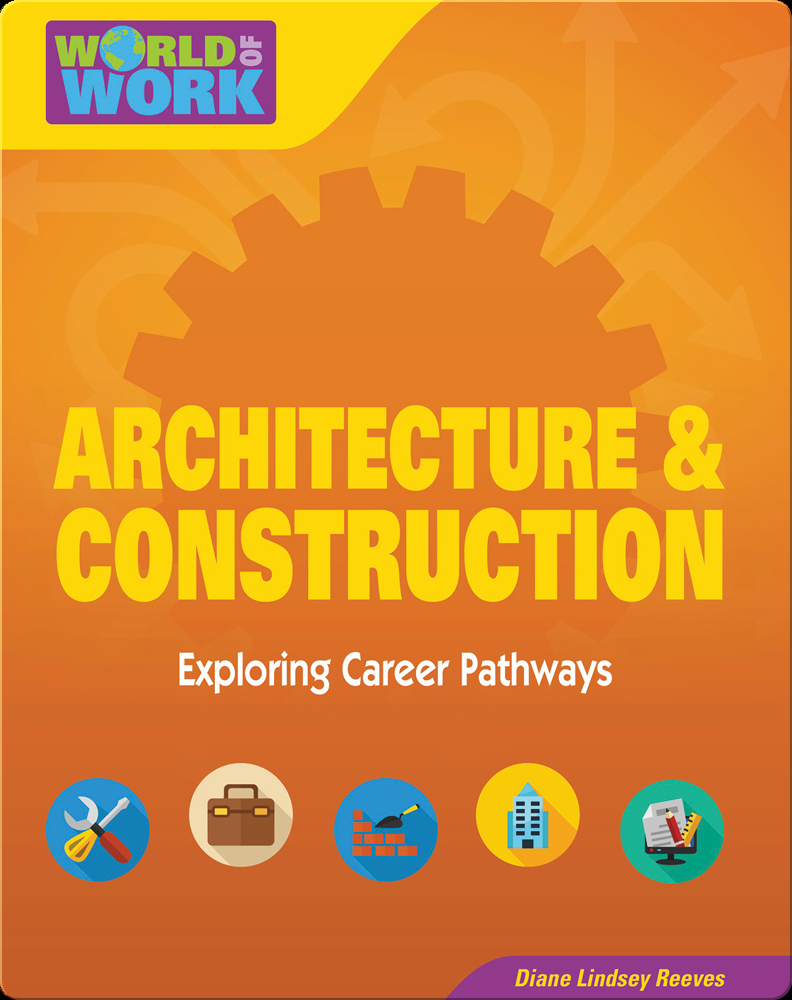 Architecture & Construction Exploring Career Pathways Book by Diane