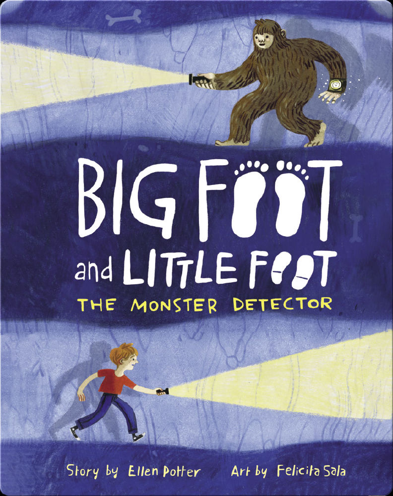 The Monster Detector (Big Foot and Little Foot #2) Book by Ellen Potter