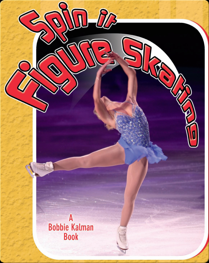 Spin it Figure Skating Book by Paul Challen | Epic
