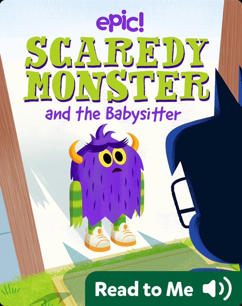 Scaredy Monster and the Babysitter Book by Meika Hashimoto | Epic