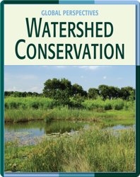 Global Perspectives: Watershed Conservation