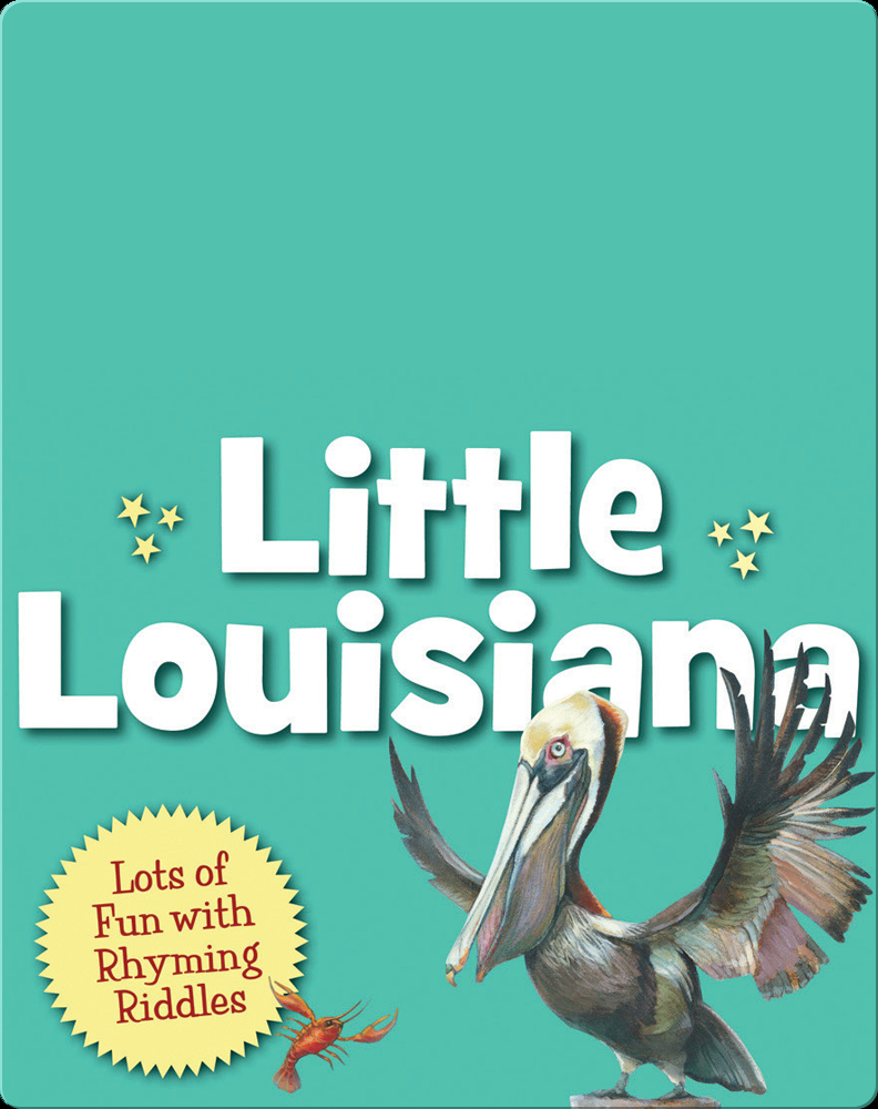 Little Louisiana Book by Anita C. Prieto | Epic