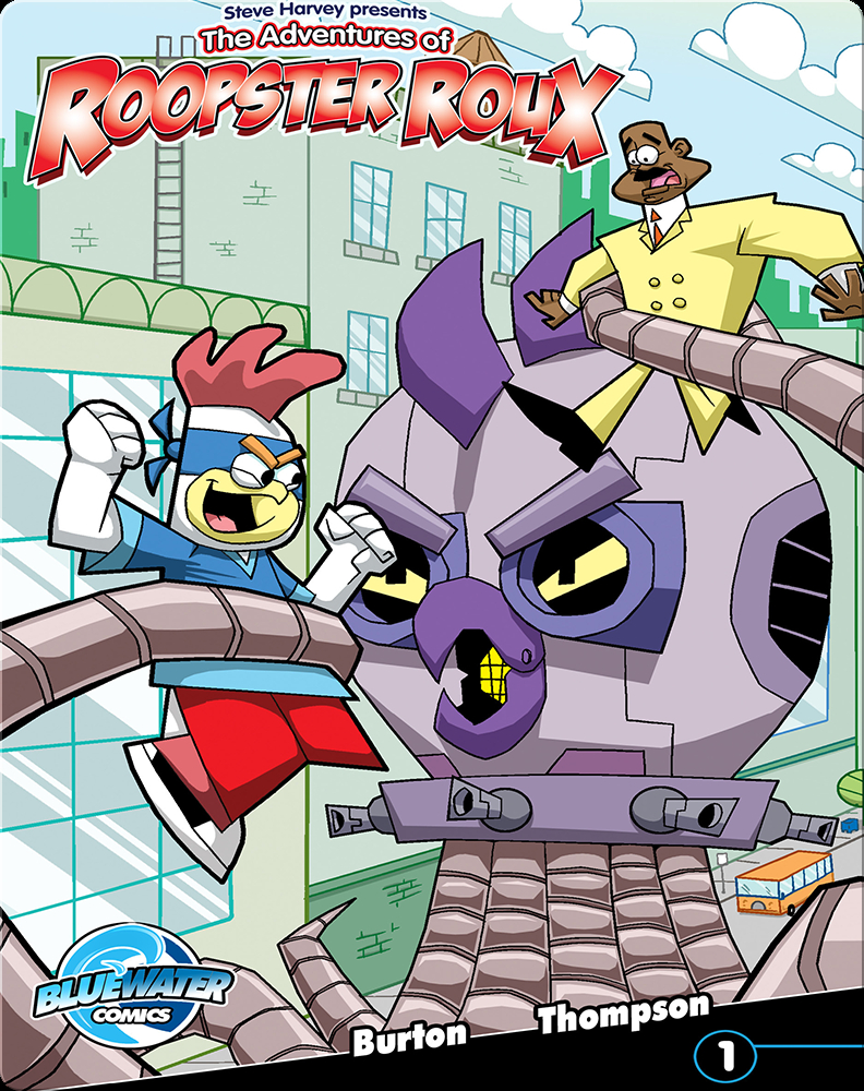 Steve Harvey Presents: The Adventures of Roopster Roux #1 Book by Ryan ...