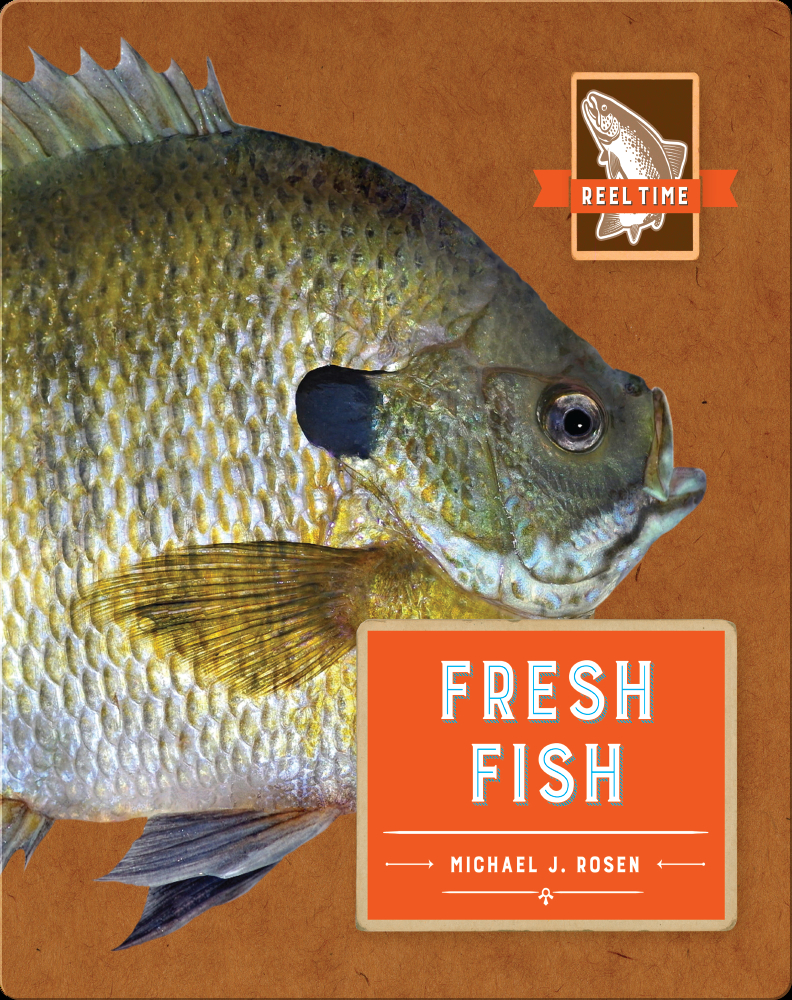Fresh Fish Book by Michael J. Rosen