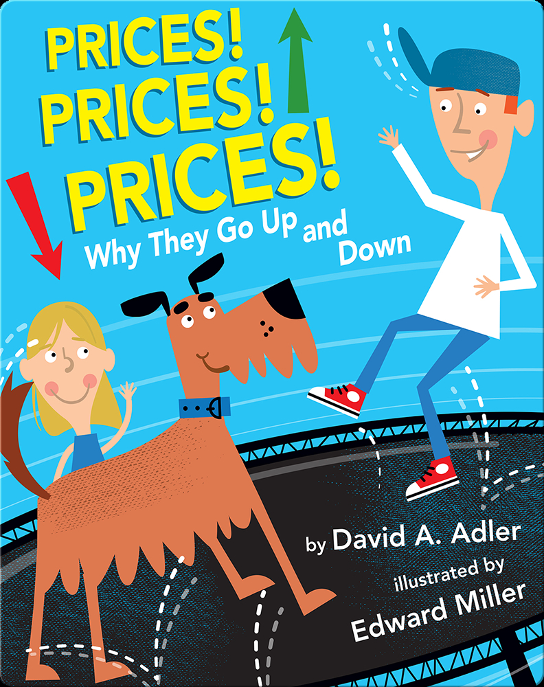 prices-prices-prices-why-they-go-up-and-down-book-by-david-a-adler