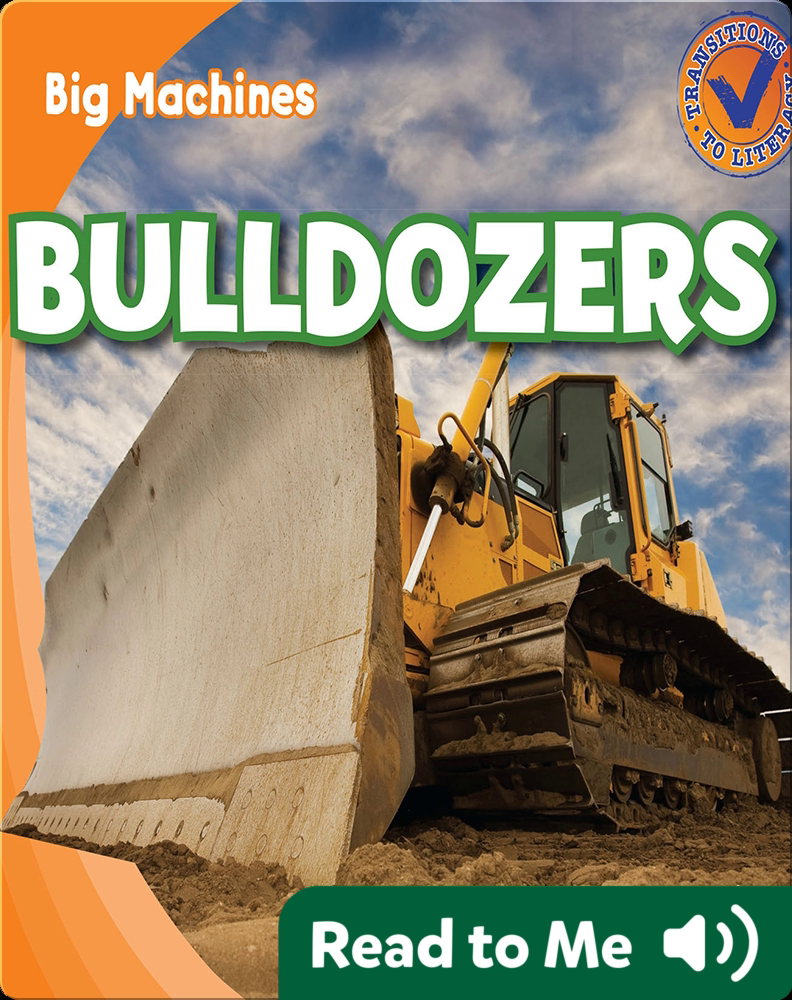 Big Machines: Bulldozers Book by Katie Kawa | Epic