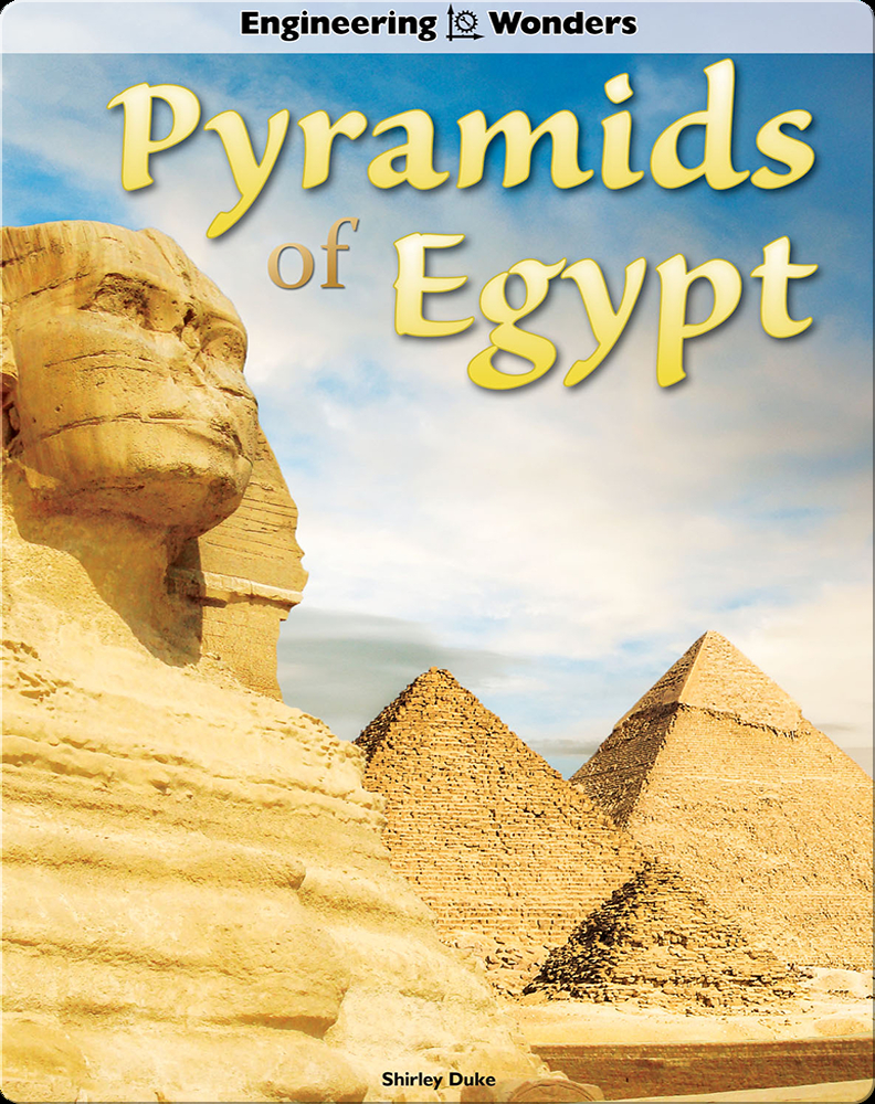 Pyramids of Egypt Book by Shirley Duke | Epic