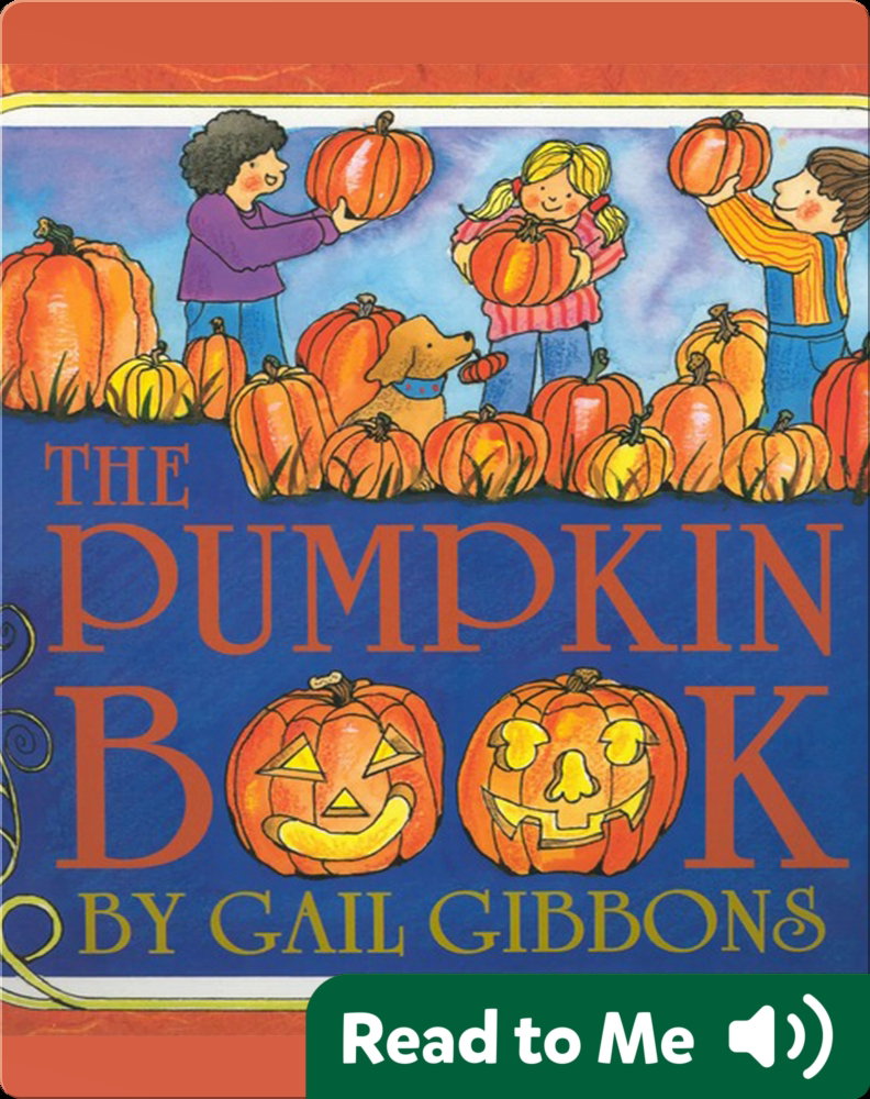 The Pumpkin Book Book by Gail Gibbons | Epic