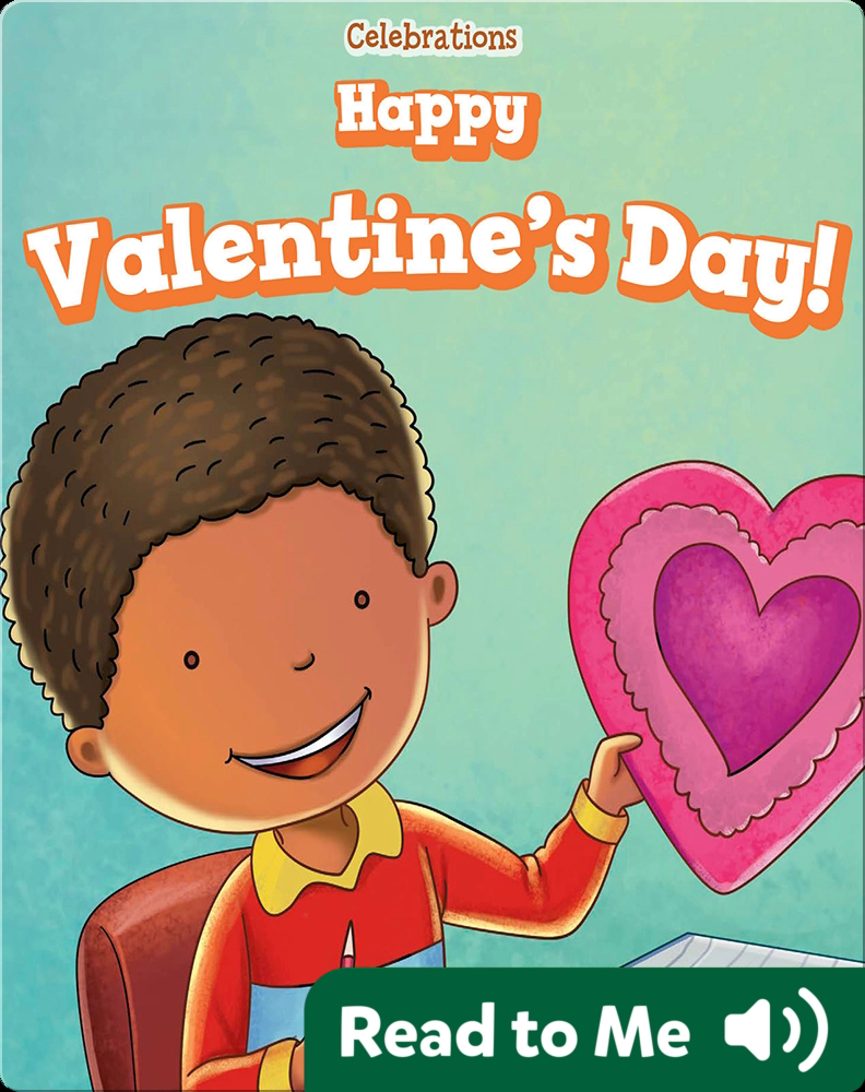 Celebrating Valentine's Day: History, Traditions, and Activities – A  Holiday Book for Kids (Holiday Books for Kids): Anderson MEd, Shannon:  9781638075080: : Books